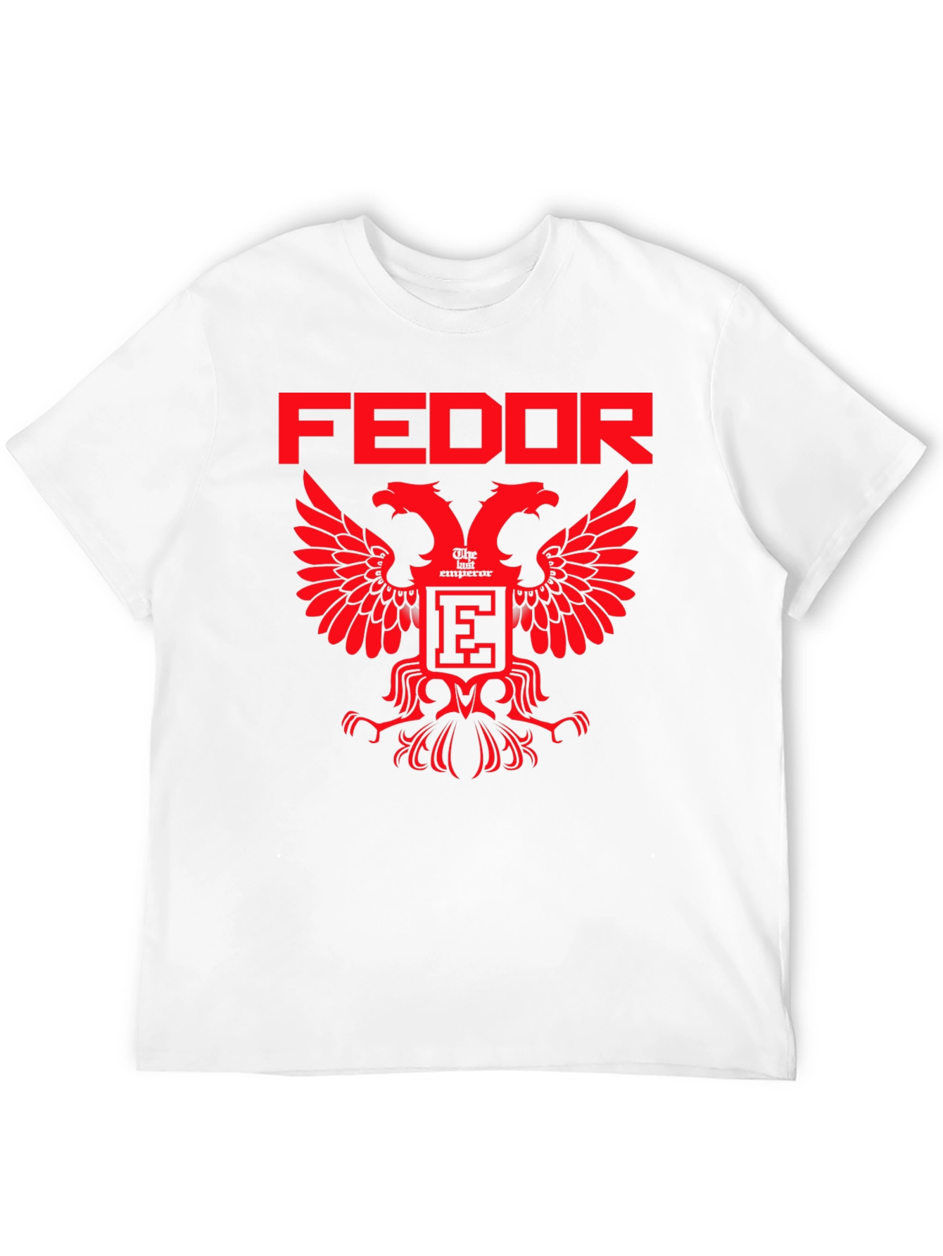 Fedor MMA T-Shirt - Last Emperor