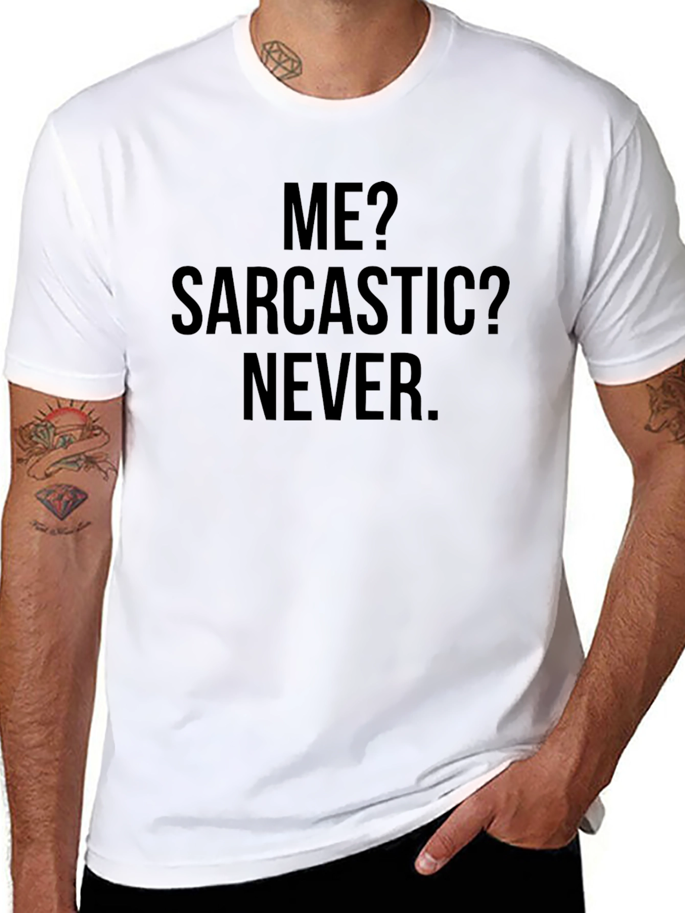 Sarcastic Never T-Shirt - Funny Graphic Tee