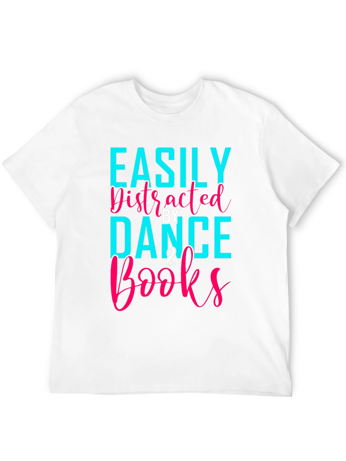 Easily Distracted By Dance & Books T-Shirt