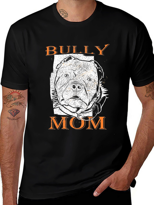 Bully Mom Graphic T-Shirt - Black Dog Lover Tee