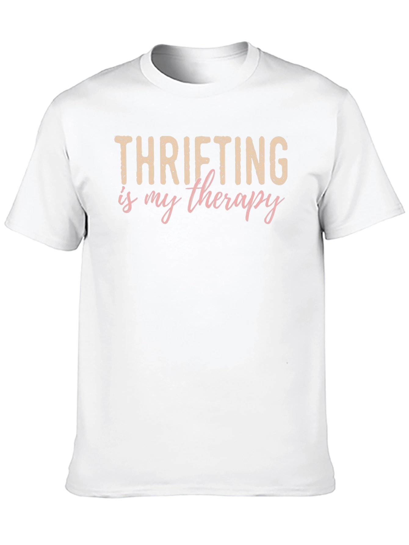 Thrifting is My Therapy T-Shirt