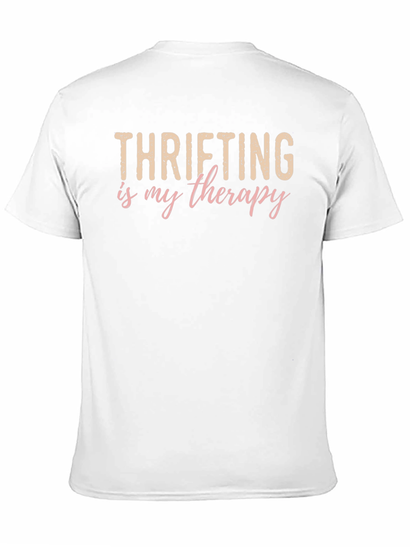 Thrifting is My Therapy T-Shirt