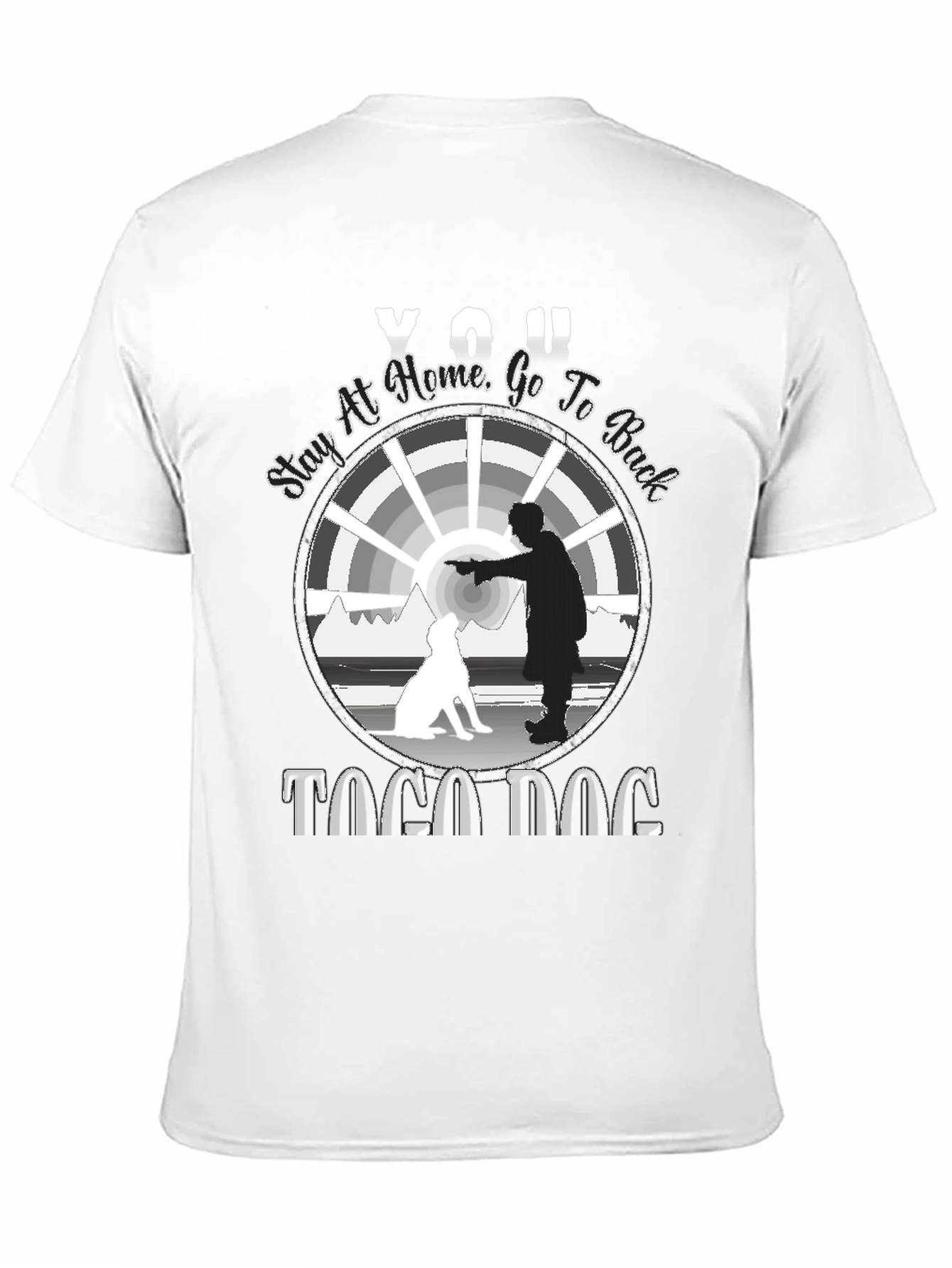 Stay at Home T-Shirt - Togo Dog Graphic Tee