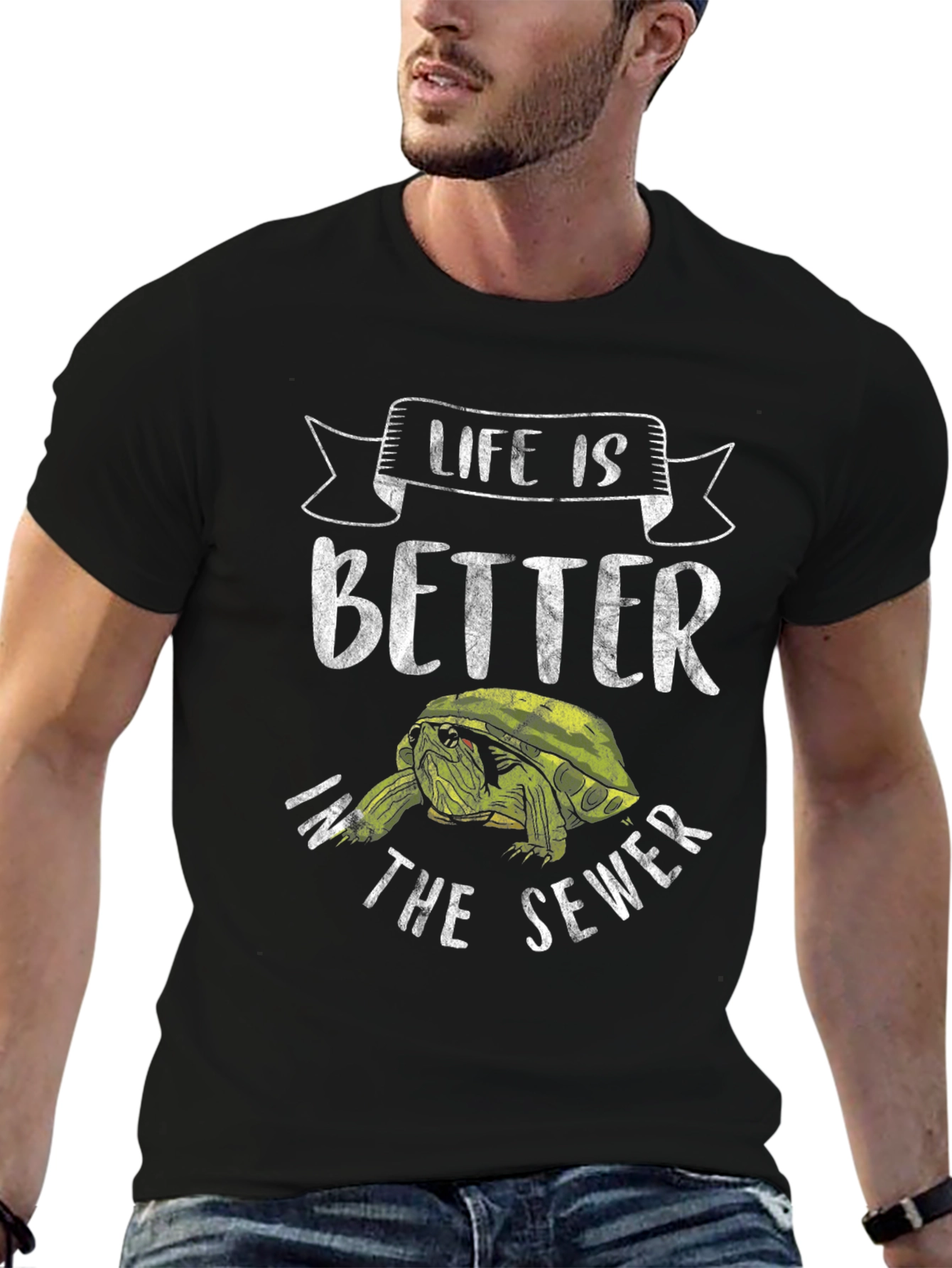 Life is Better in the Sewer T-Shirt