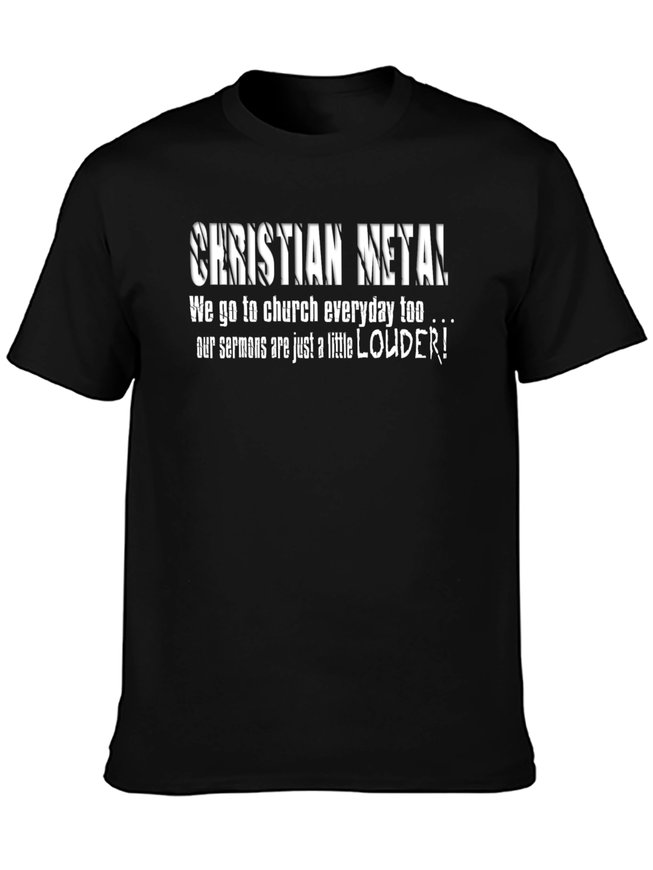 Christian Metal T-Shirt - Loud Sermons Apparel