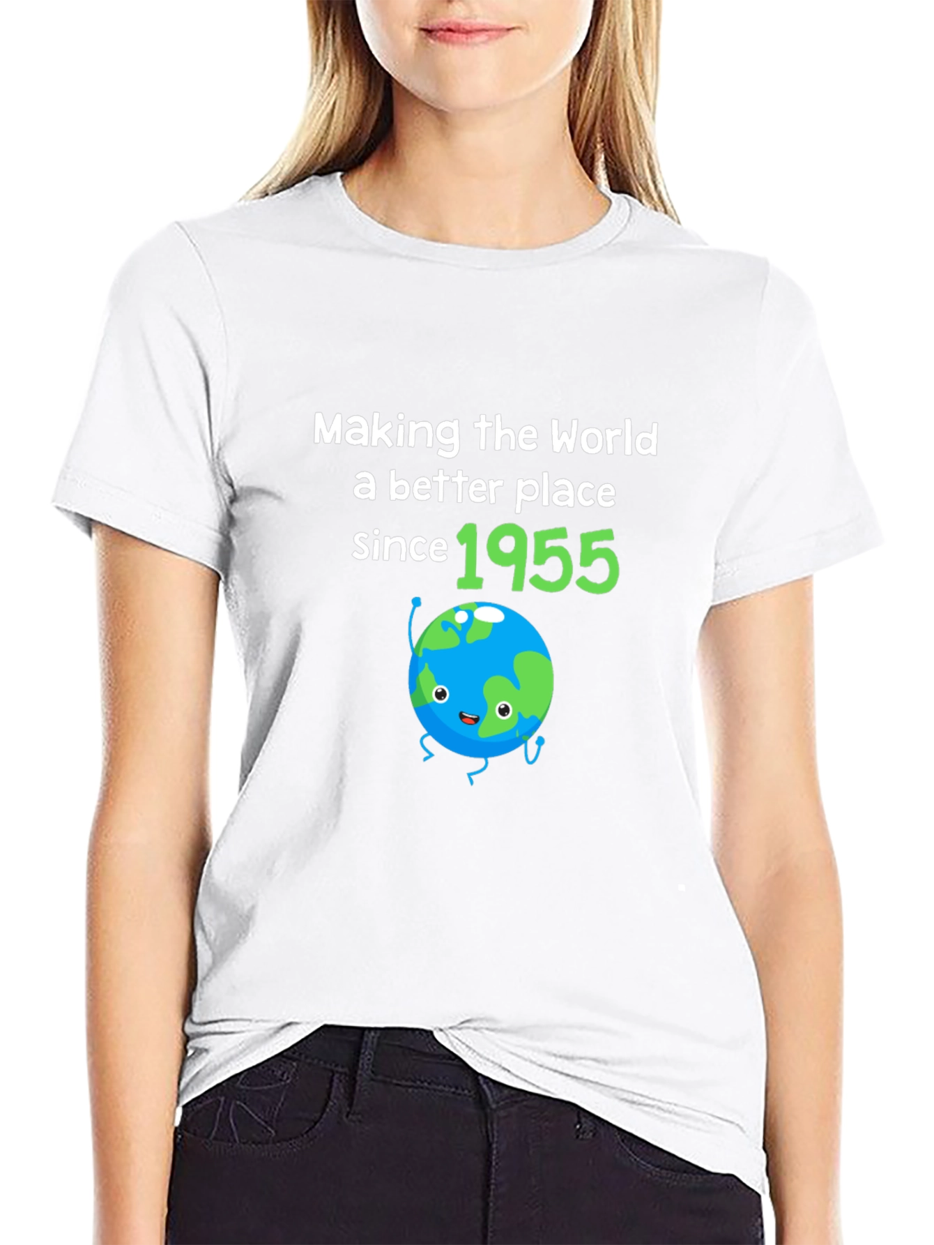Making The World Better Since 1955 Birthday T-Shirt