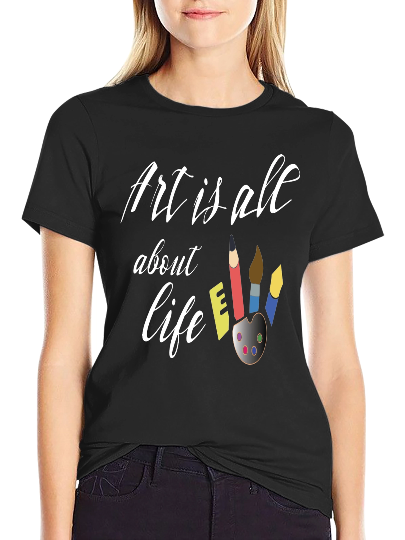 Art is All About Life T-Shirt