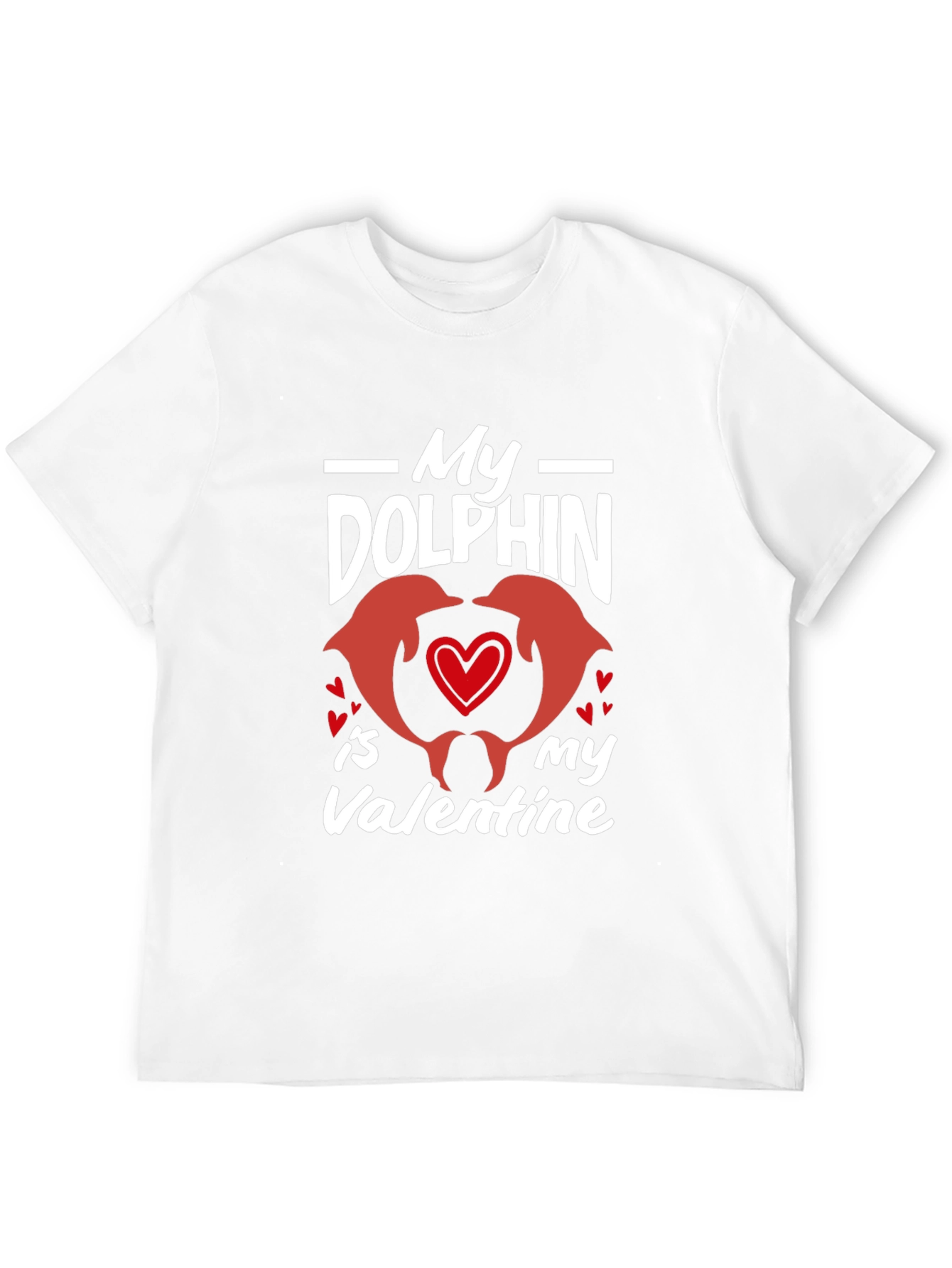 My Dolphin Is My Valentine T-Shirt