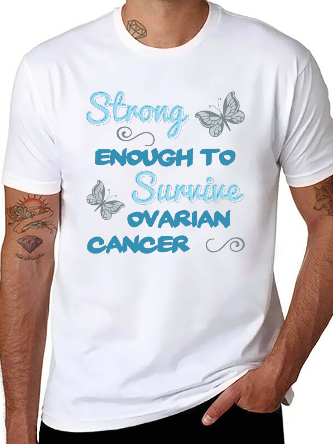 Strong Enough to Survive Ovarian Cancer Awareness T-Shirt