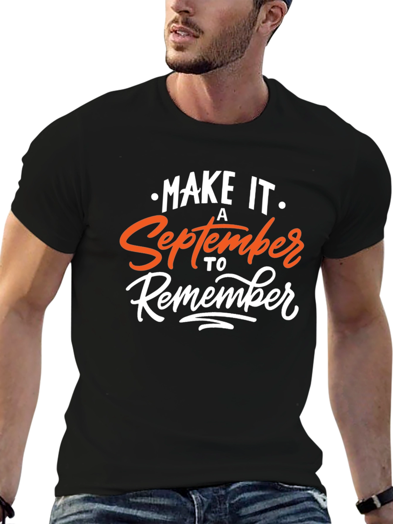 Make it a September to Remember T-Shirt