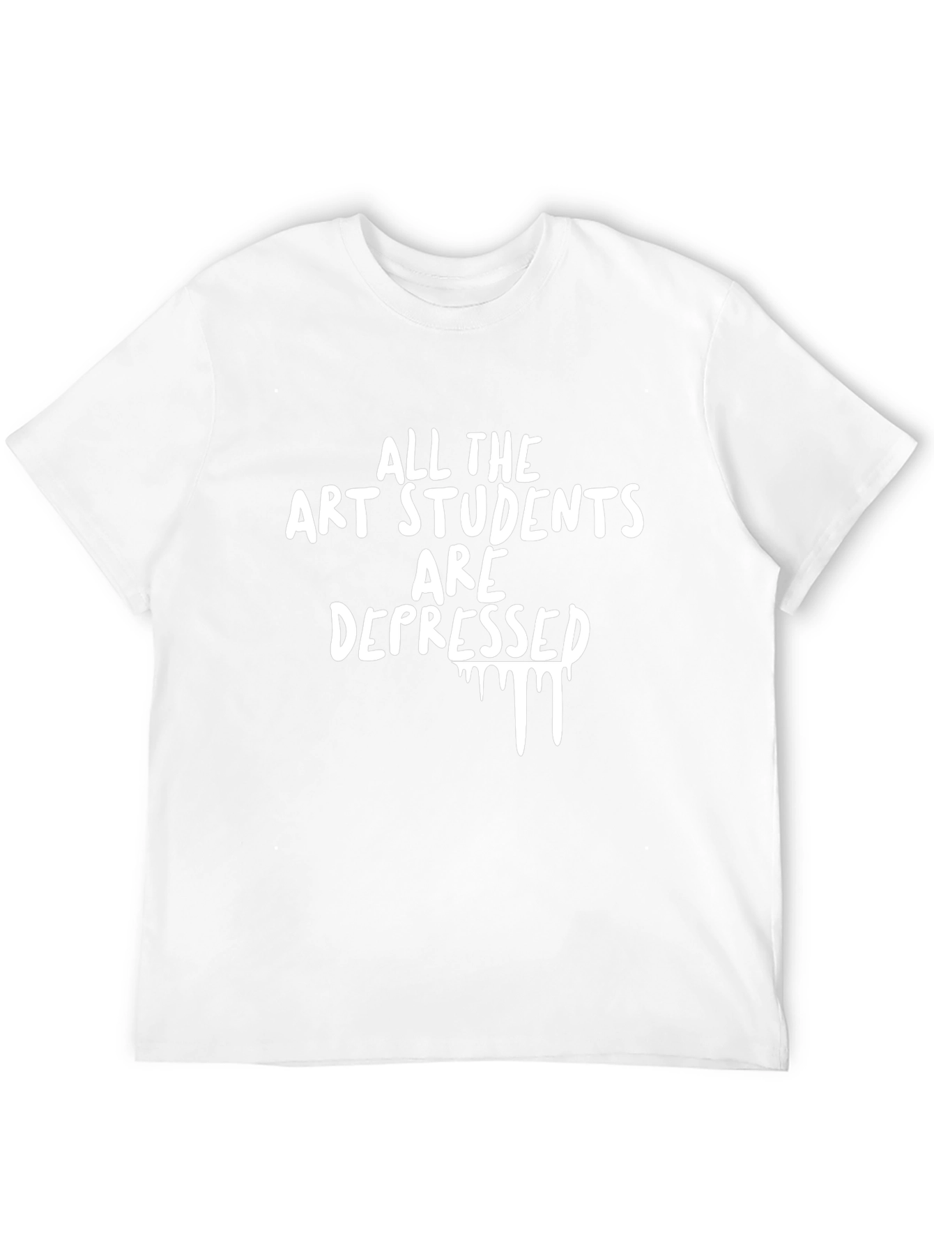 All The Art Students Are Depressed T-Shirt