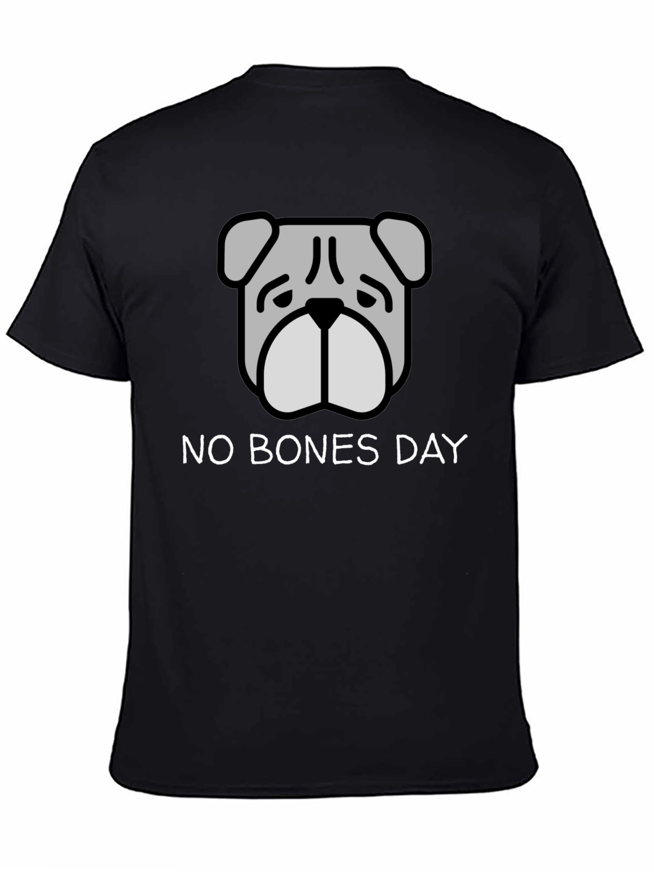 No Bones Day T-Shirt - Bulldog Graphic Tee