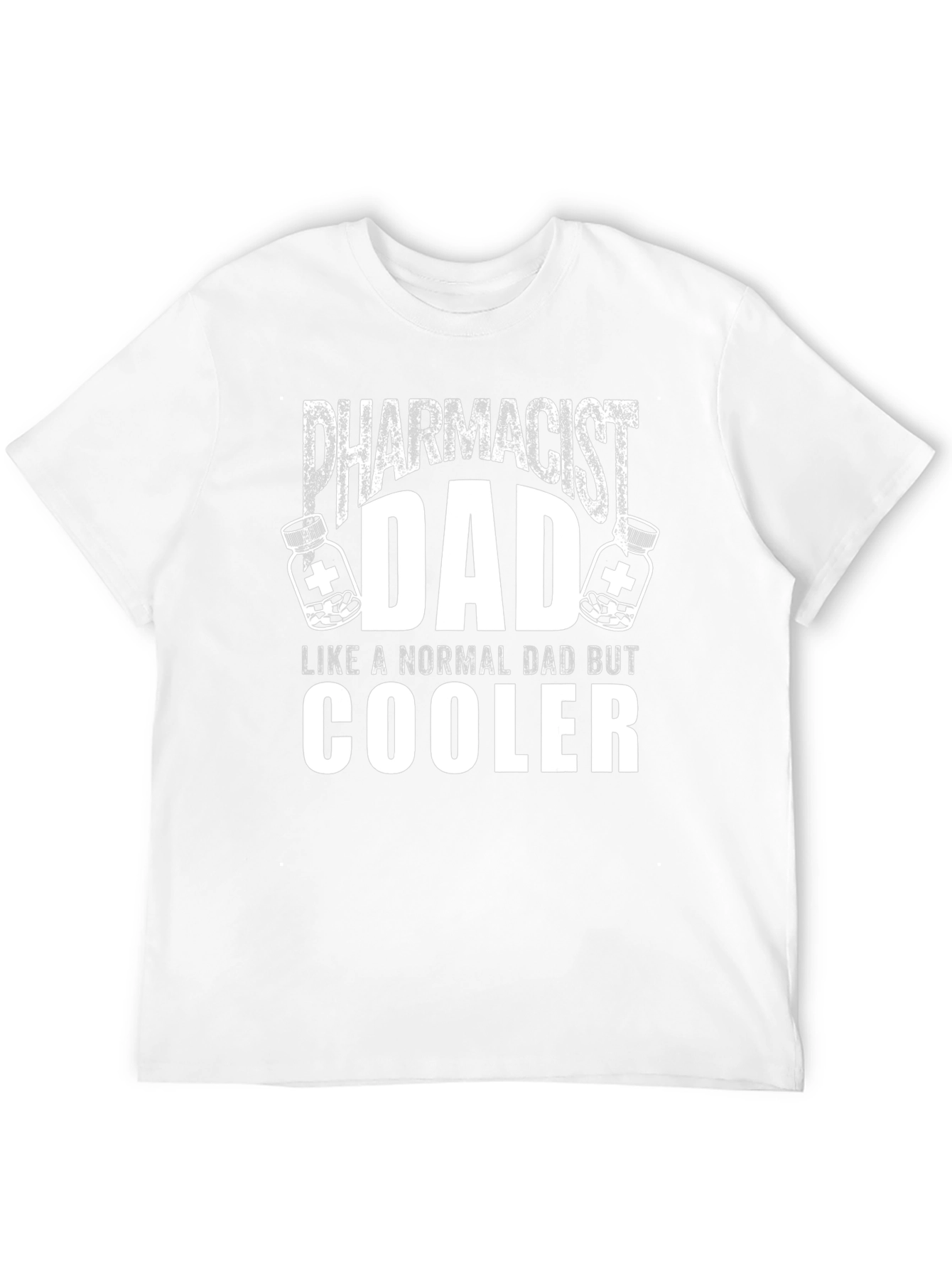 Pharmacist Dad T-Shirt - Funny Cool Dad Tee