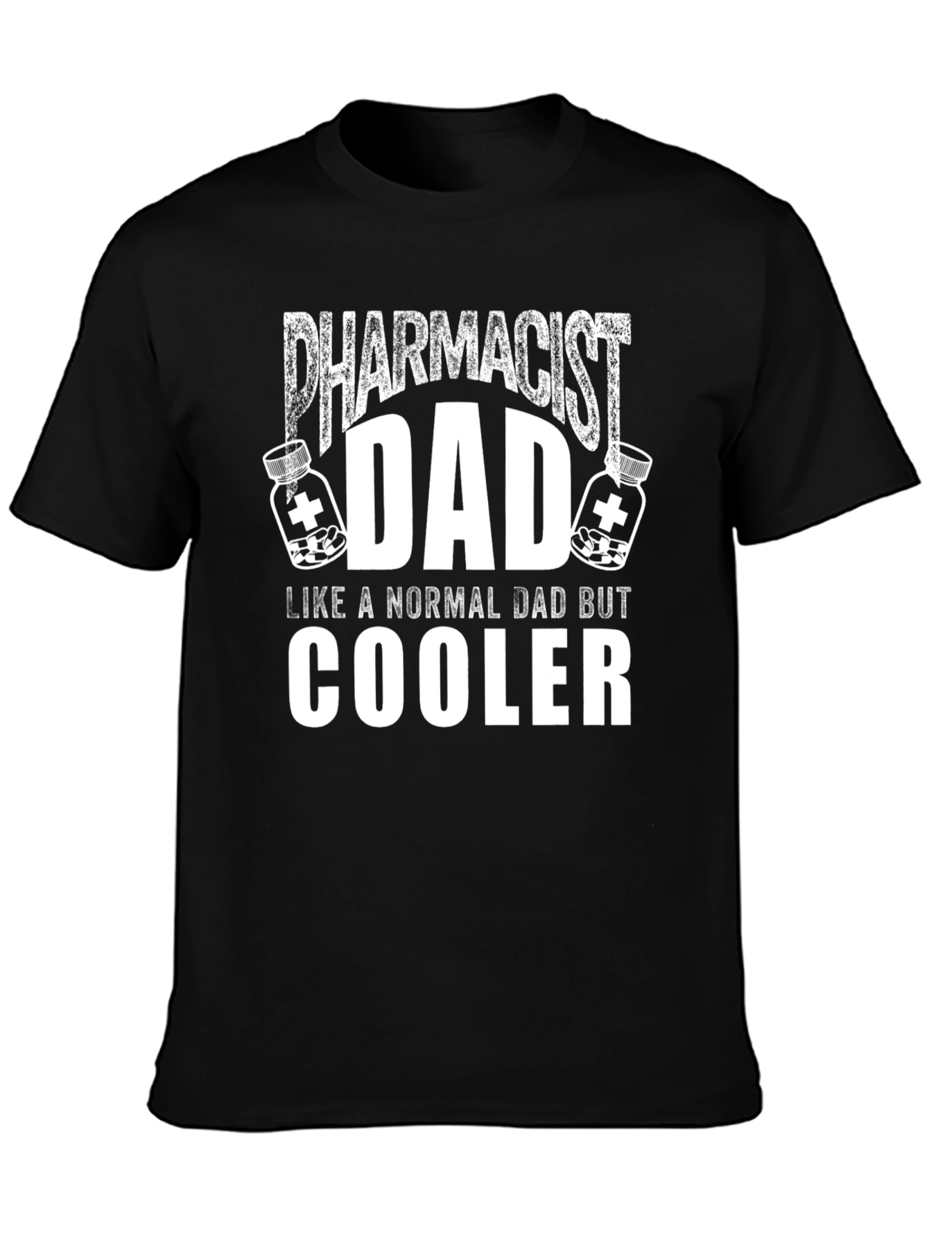 Pharmacist Dad T-Shirt - Funny Cool Dad Tee
