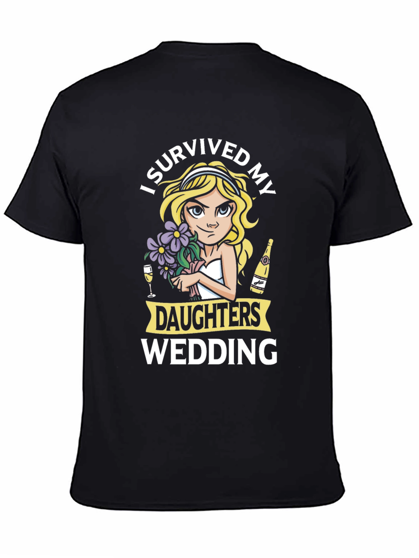 I Survived My Daughters Wedding T-Shirt