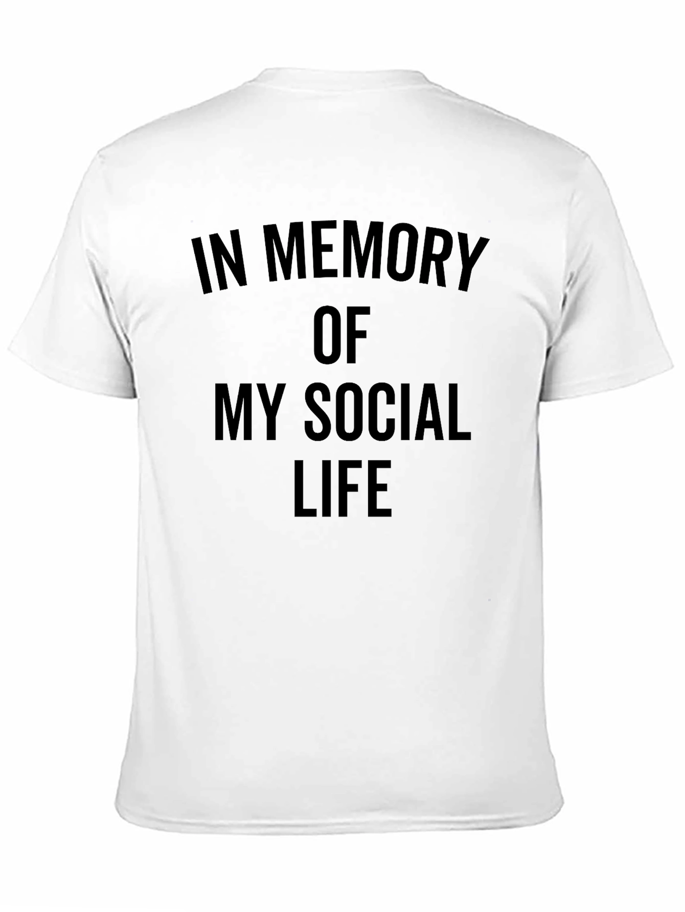 In Memory of My Social Life Graphic Tee