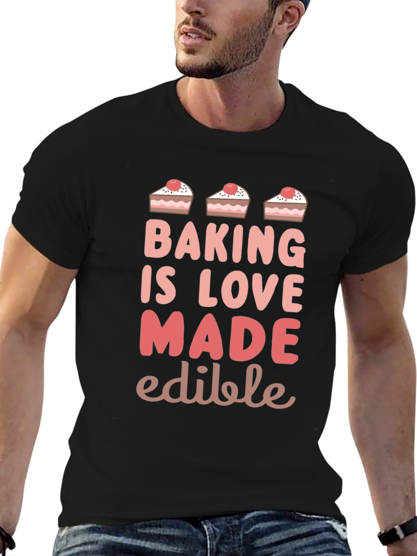 Baking is Love Made Edible T-Shirt