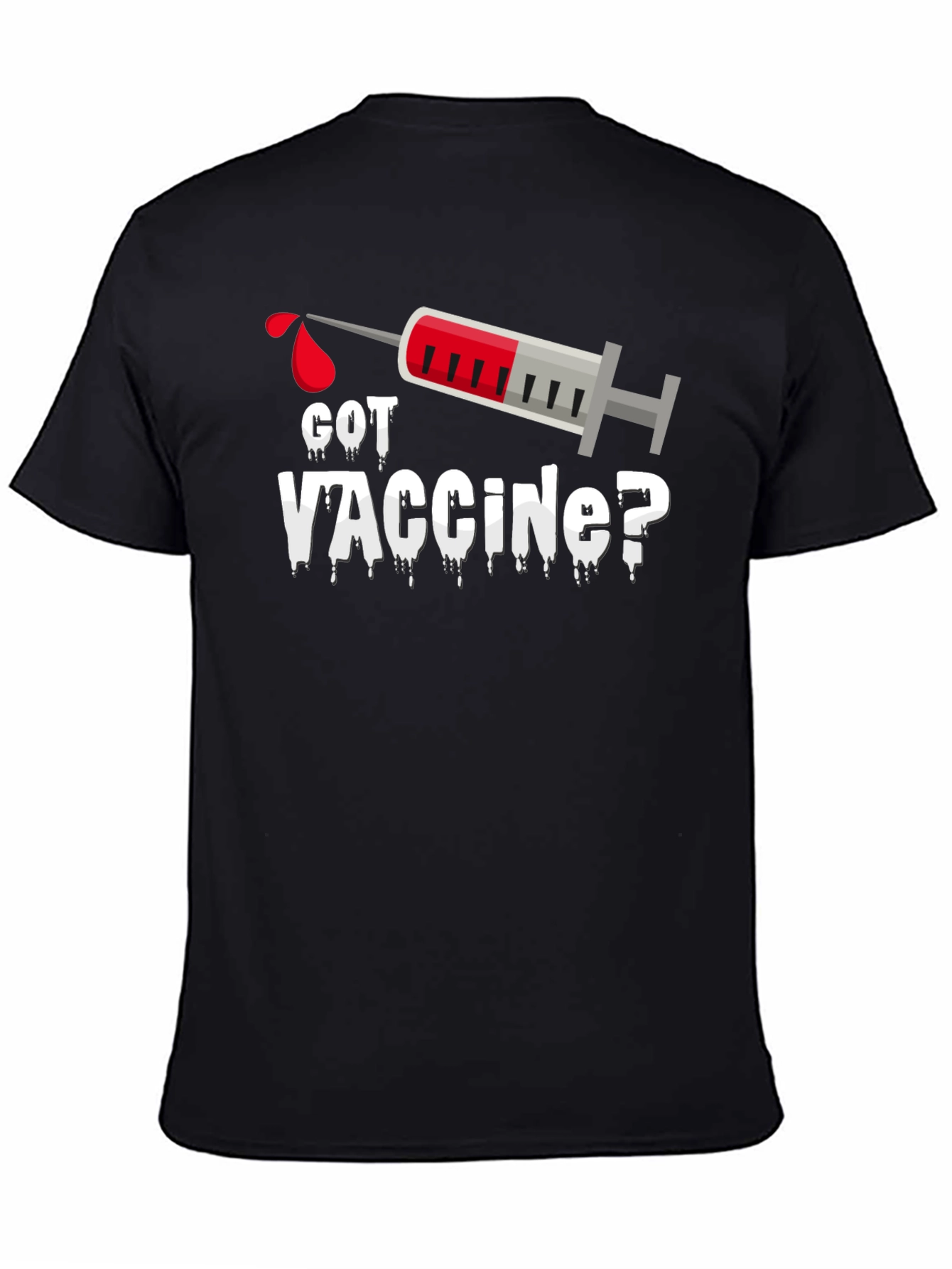 Got Vaccine? Black T-Shirt with Syringe Design
