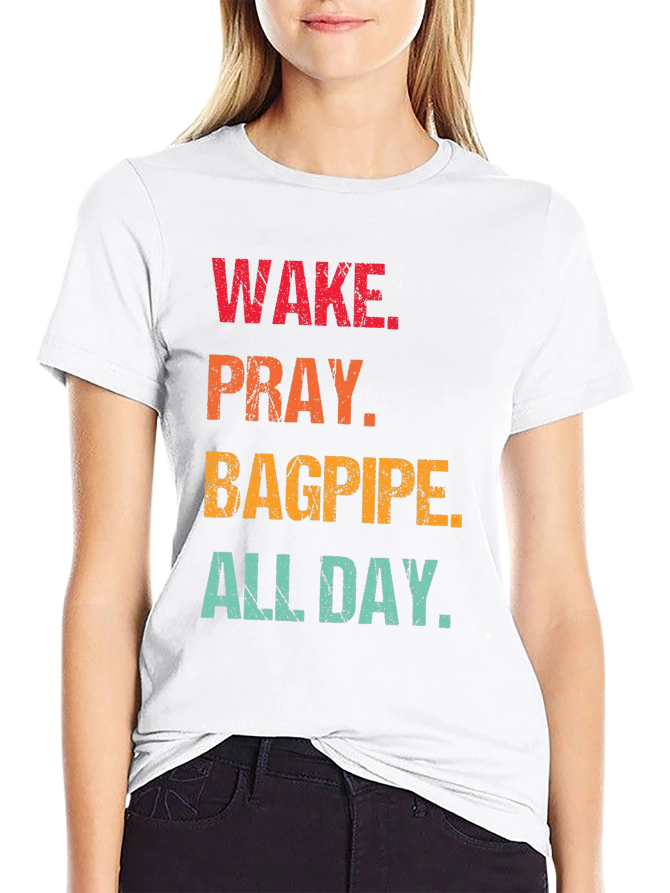Wake Pray Bagpipe All Day T-Shirt