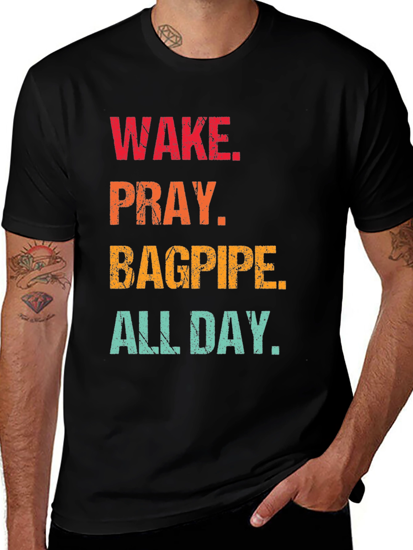 Wake Pray Bagpipe All Day T-Shirt