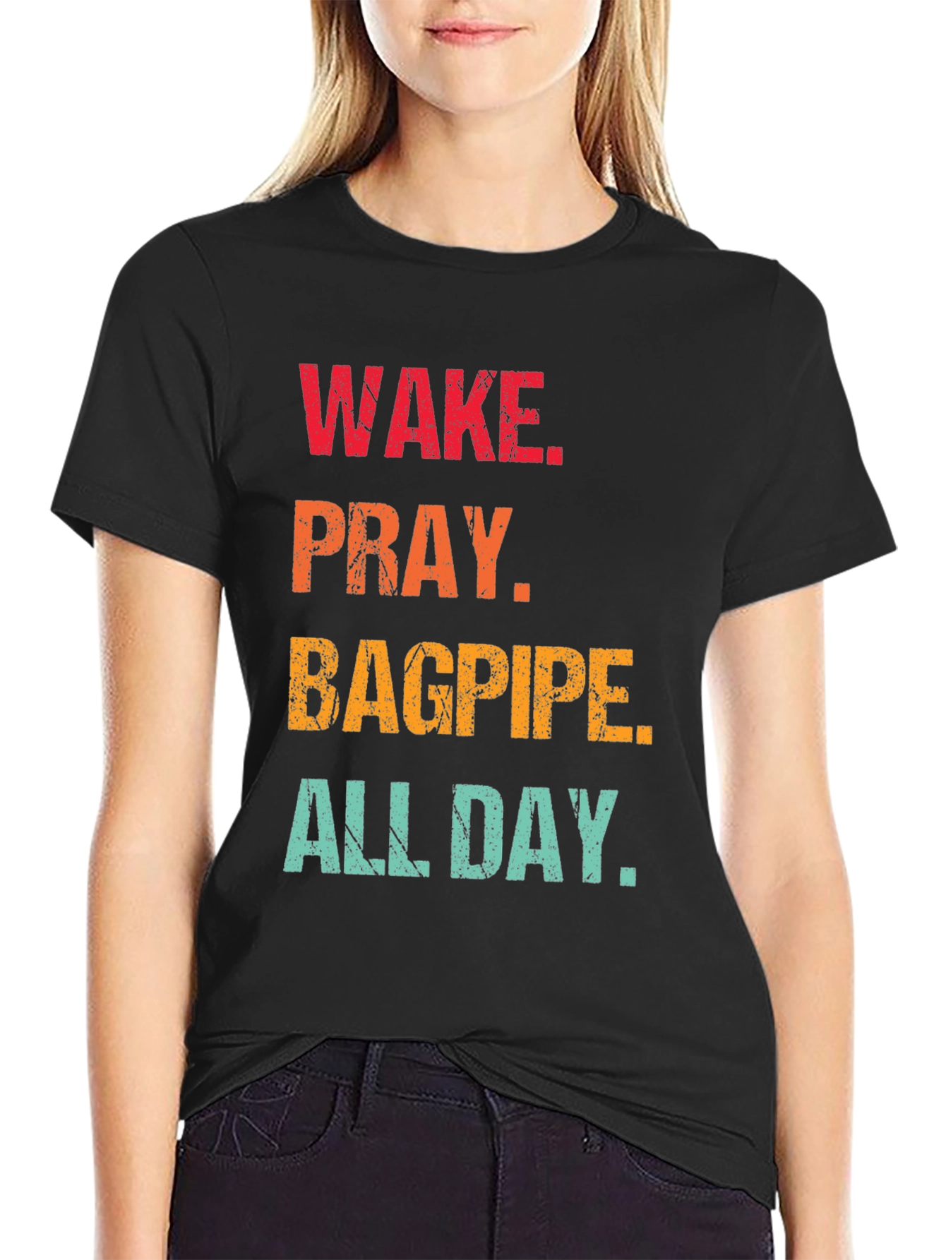 Wake Pray Bagpipe All Day T-Shirt