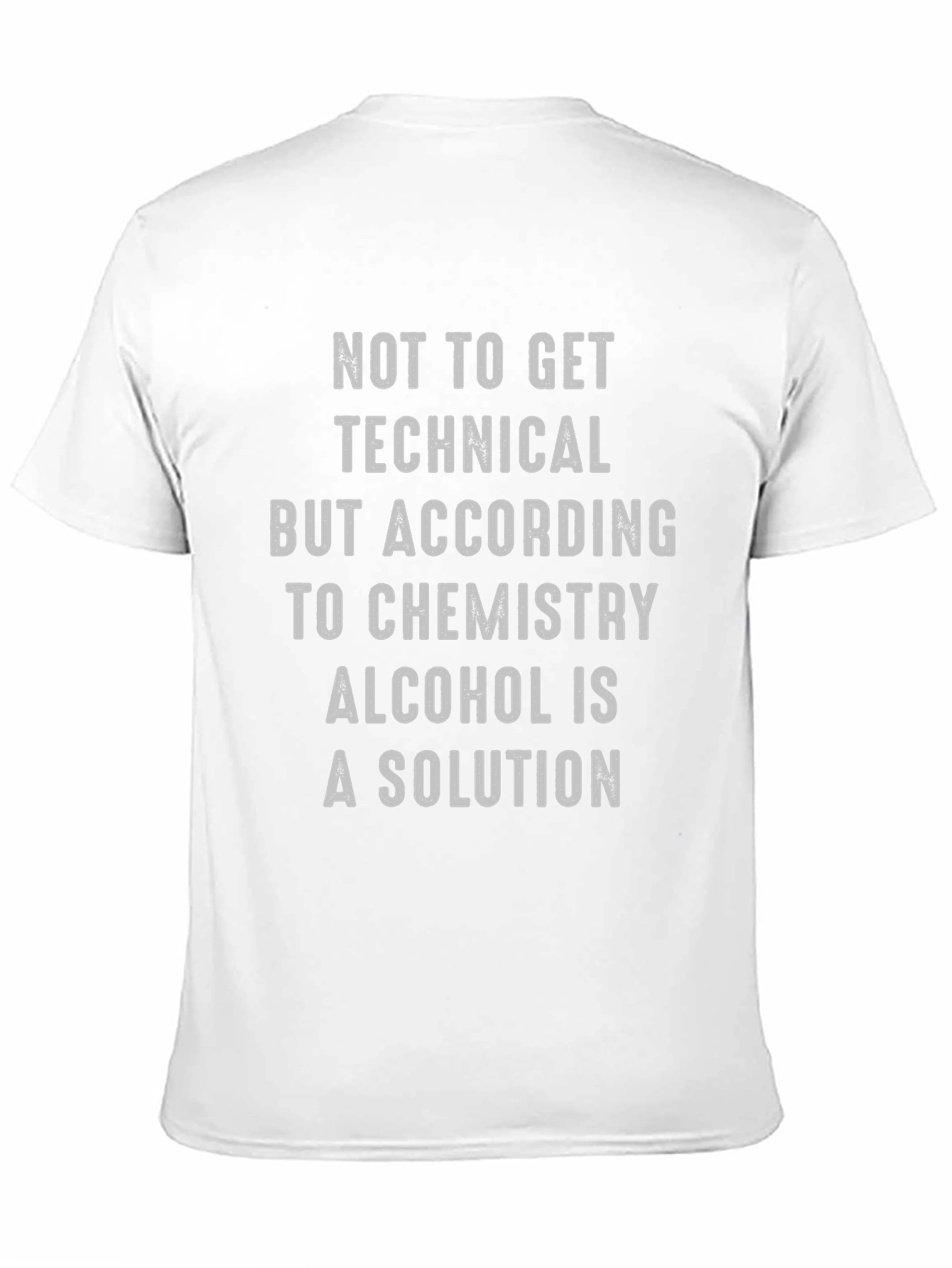 Alcohol is a Solution T-Shirt