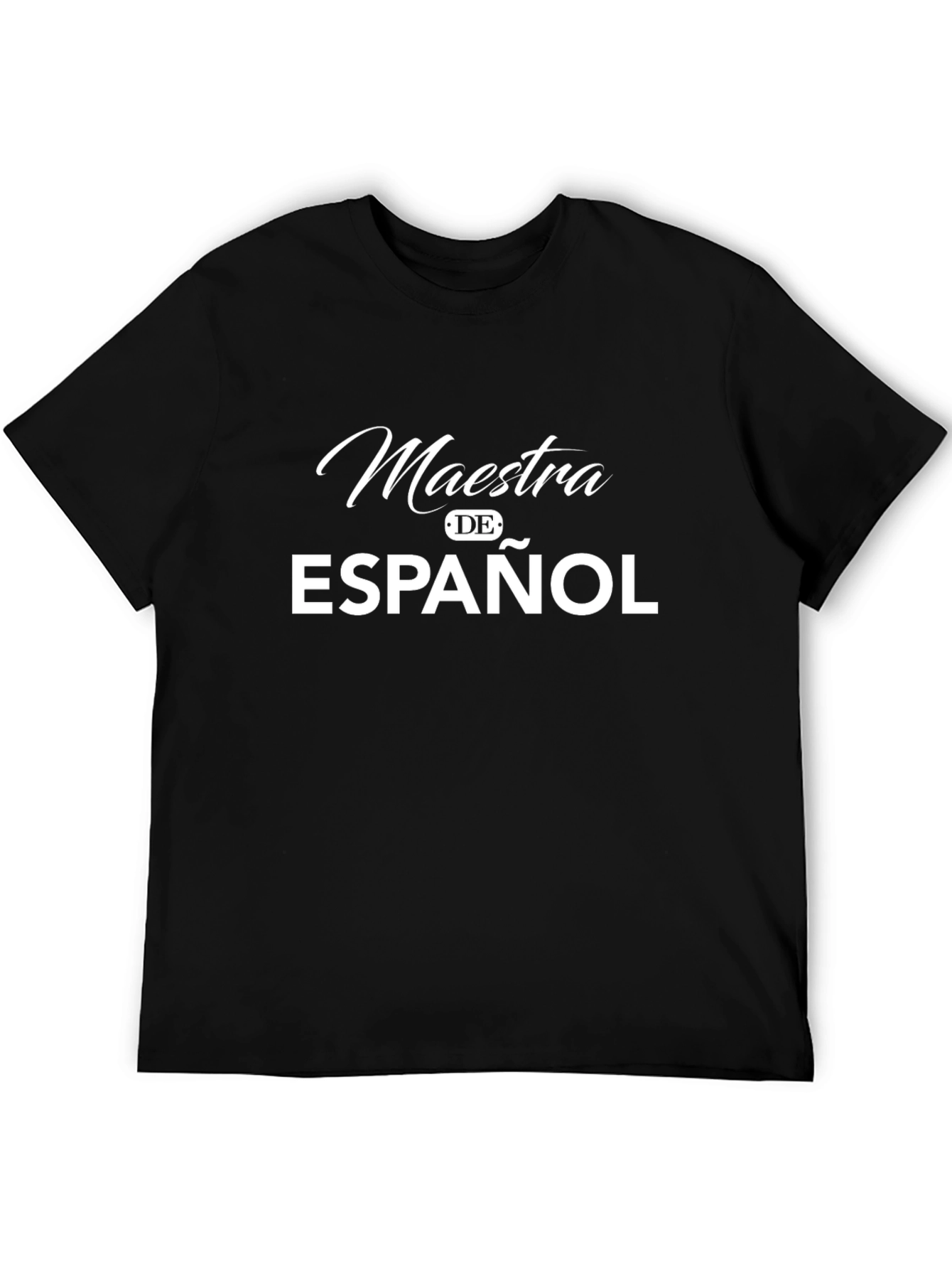Maestra de Español T-Shirt - Spanish Teacher Shirt