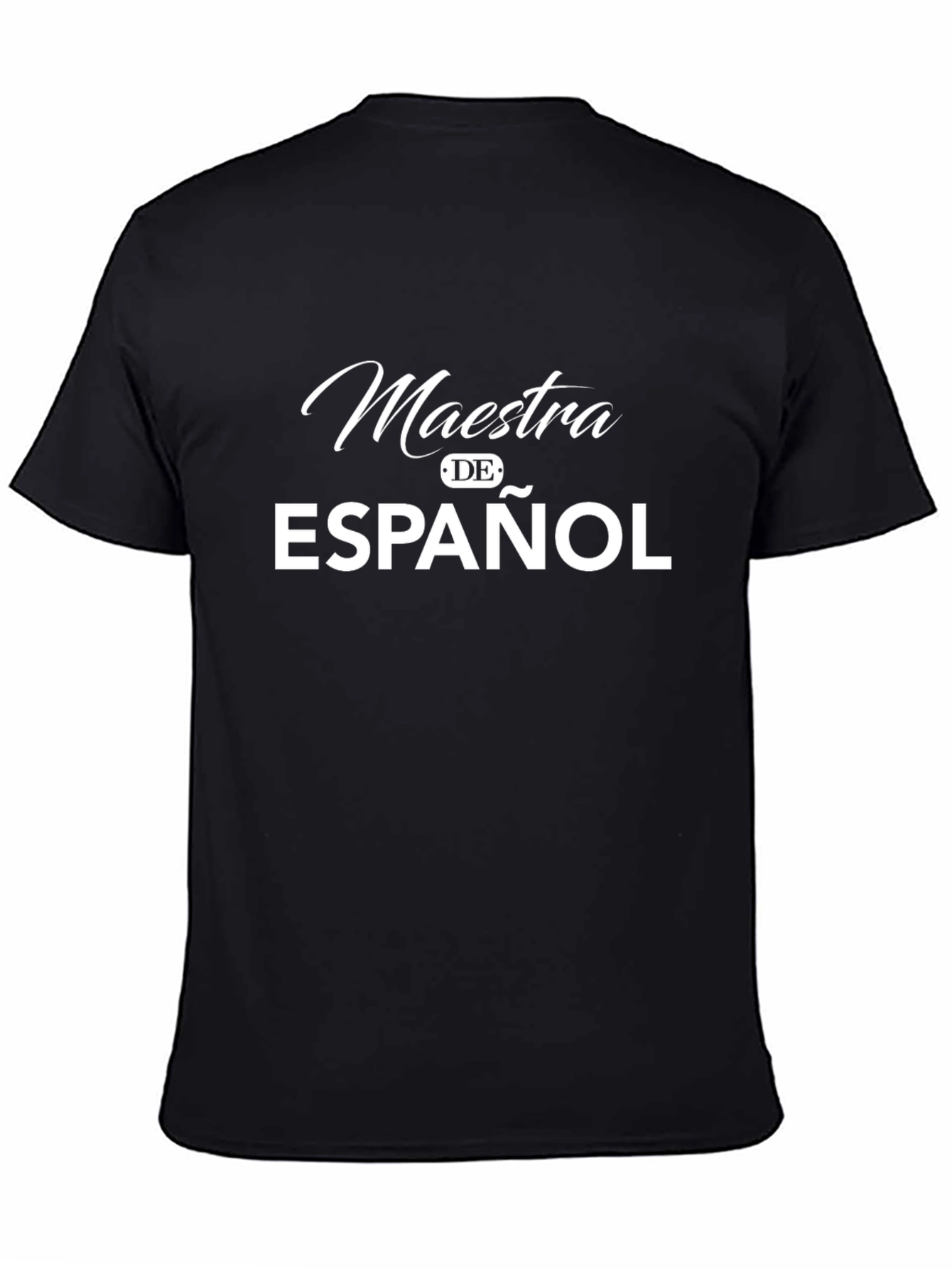 Maestra de Español T-Shirt - Spanish Teacher Shirt