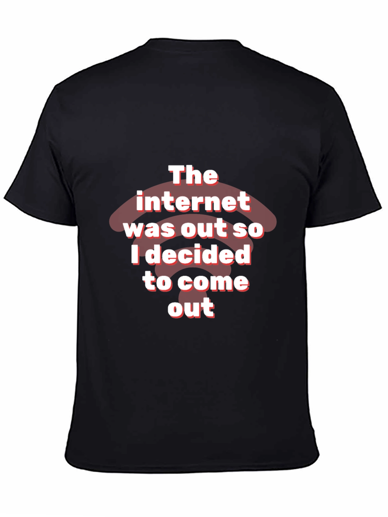 Funny Internet Out T-Shirt