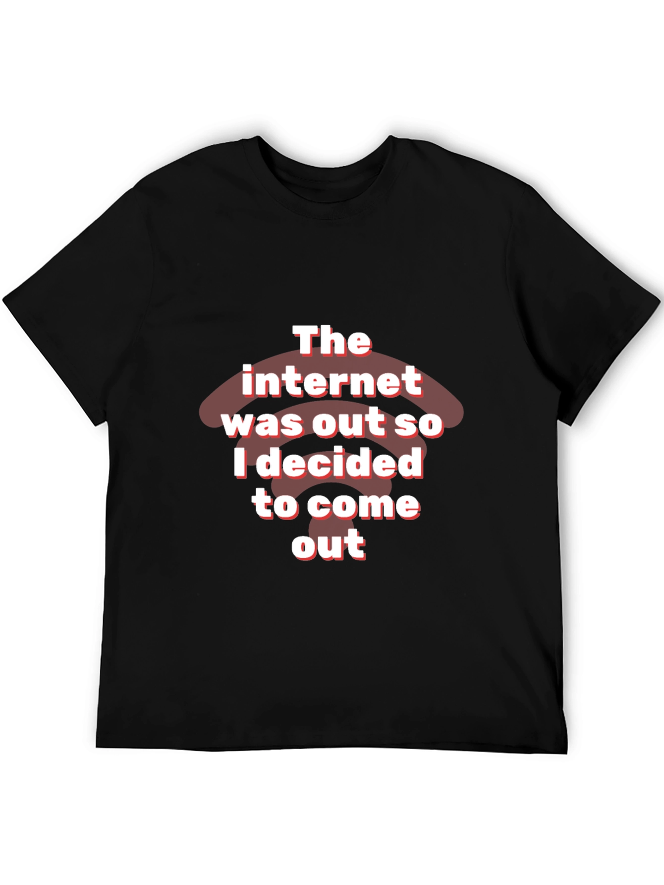 Funny Internet Out T-Shirt
