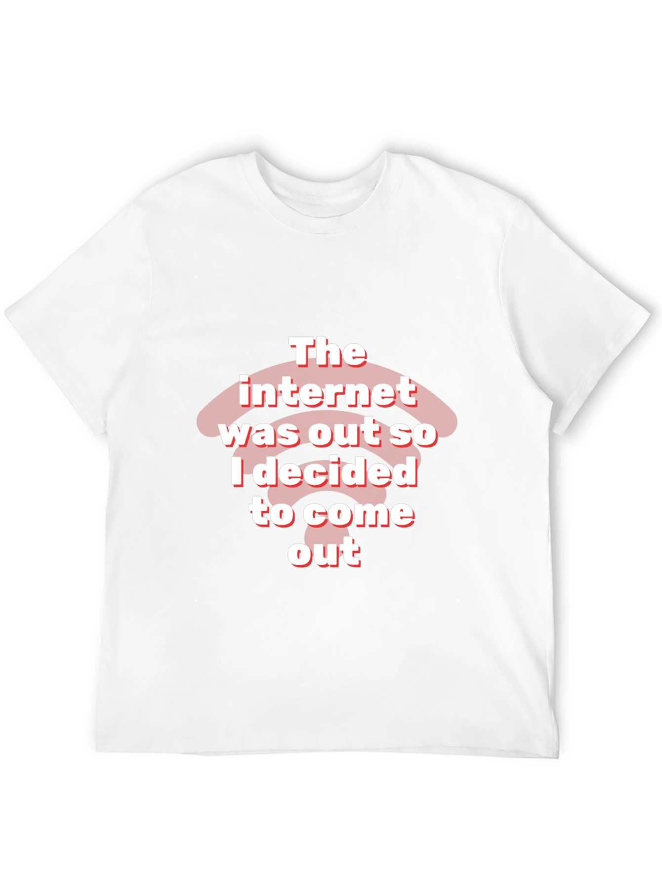Funny Internet Out T-Shirt