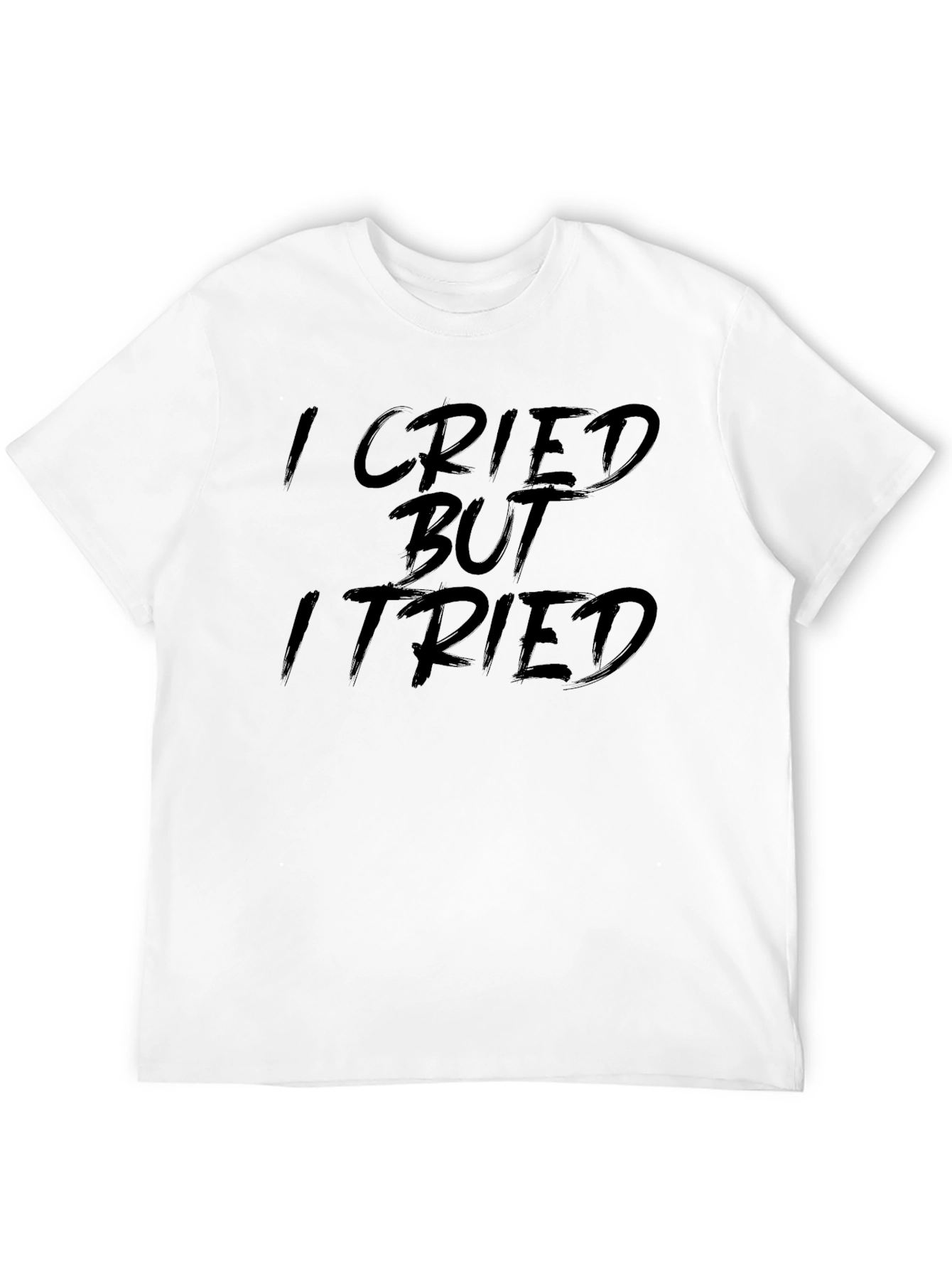 I Cried But I Tried Graphic Tee - Black