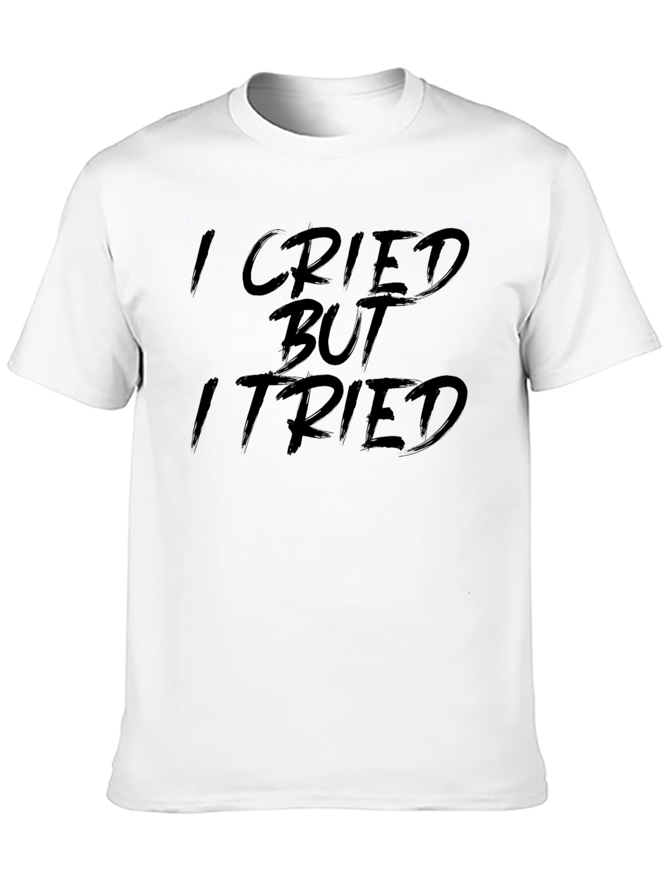I Cried But I Tried Graphic Tee - Black