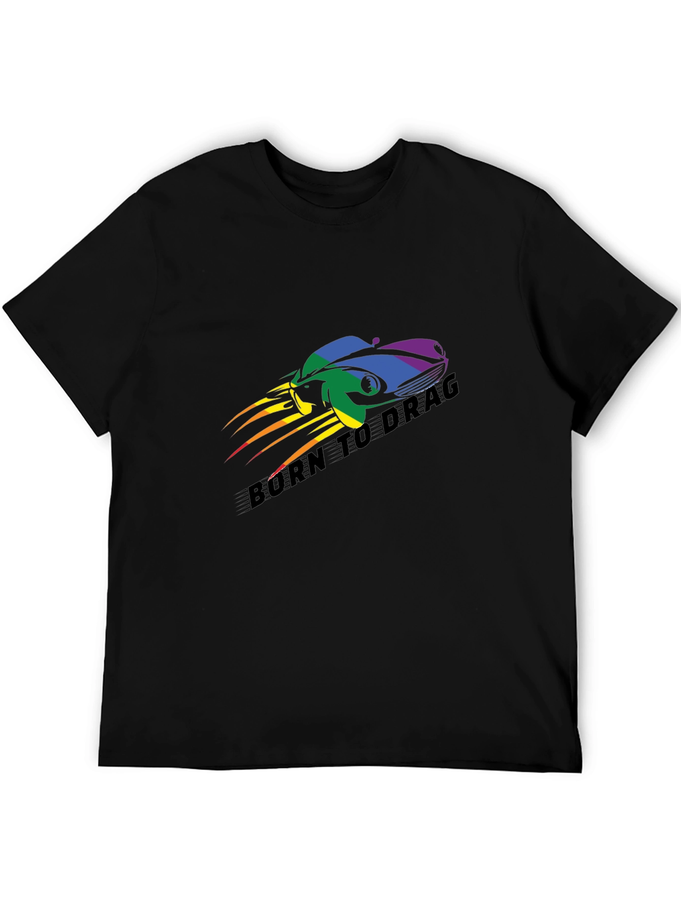 Born to Drag Rainbow Car T-Shirt
