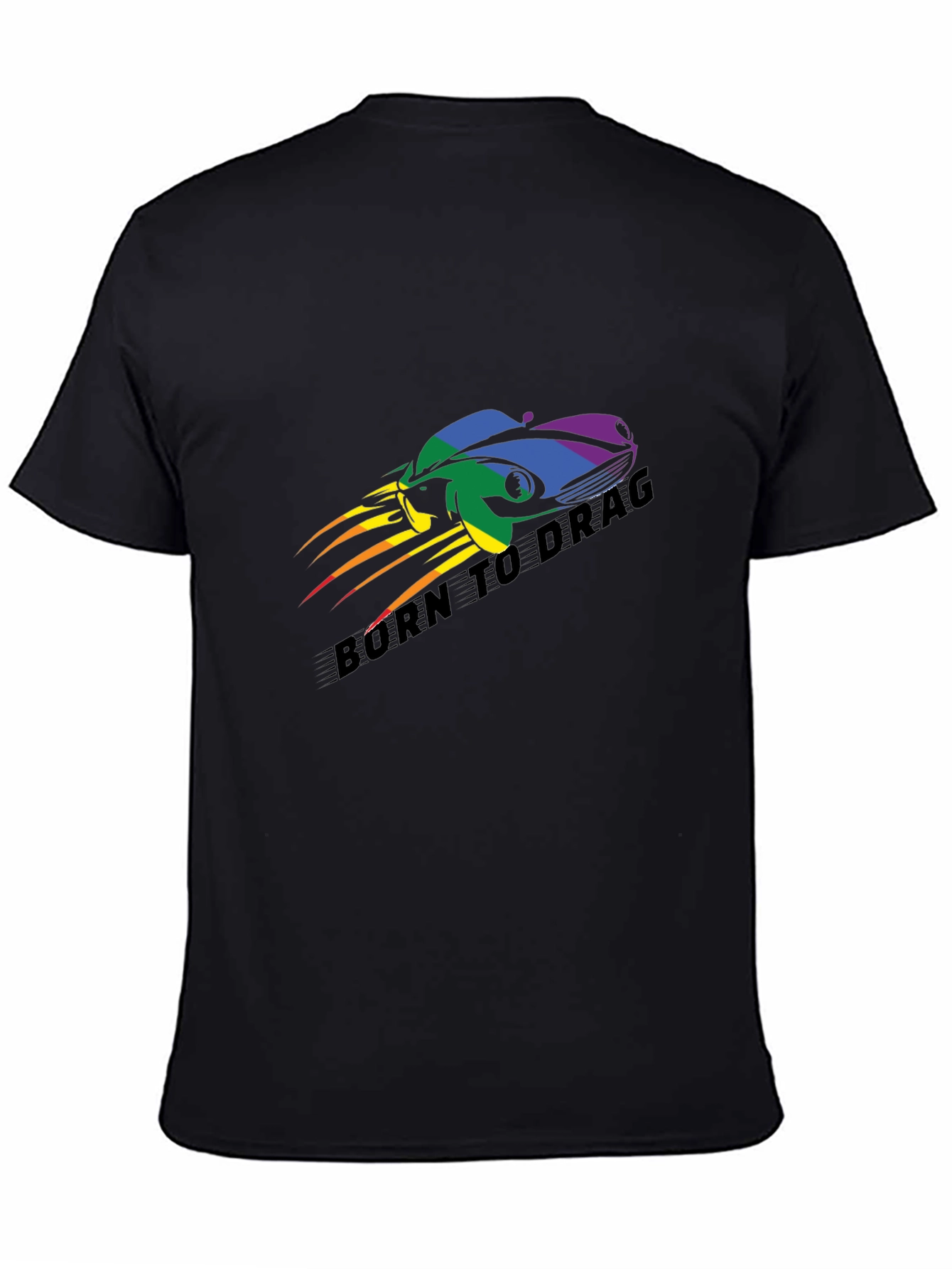 Born to Drag Rainbow Car T-Shirt