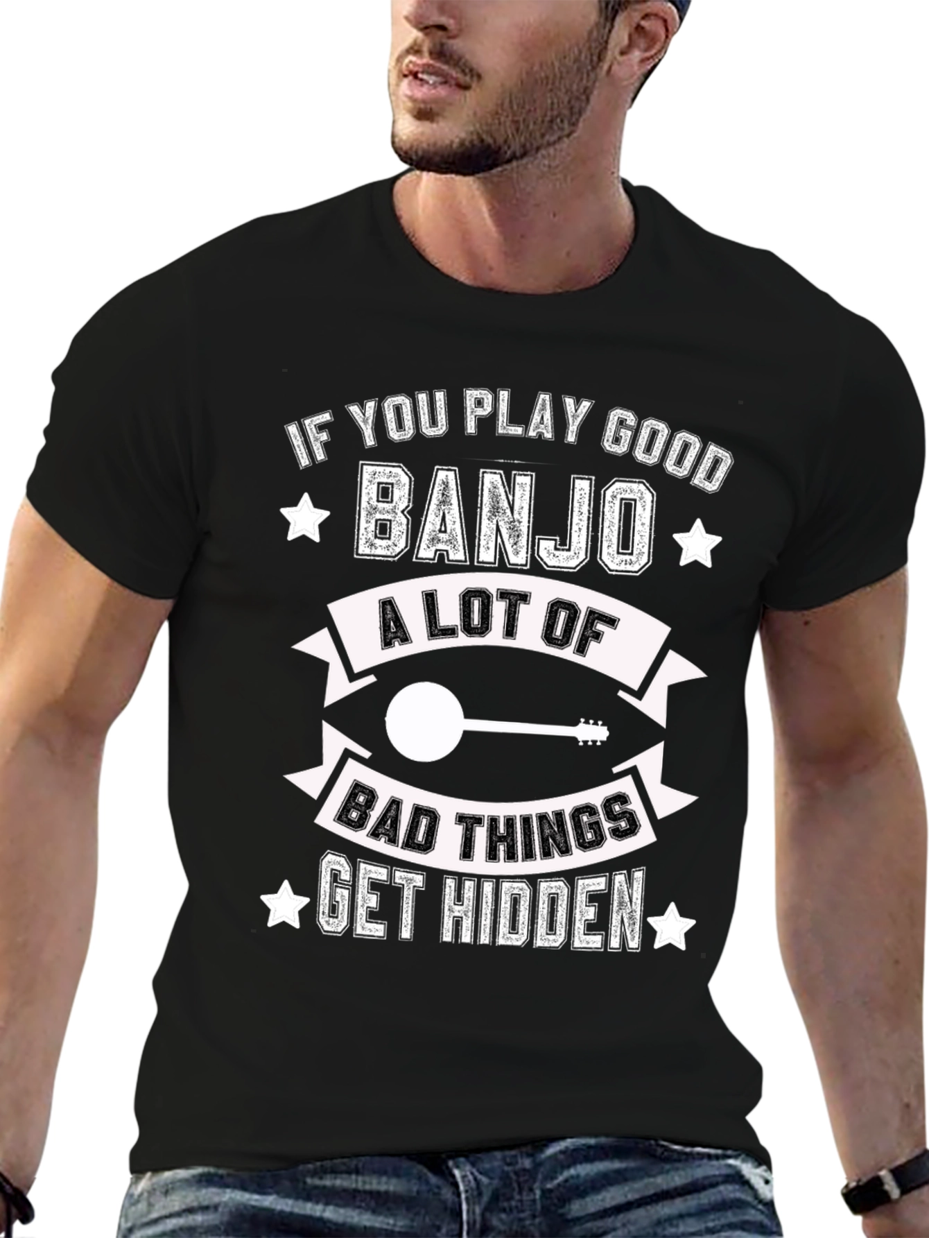 If You Play Banjo Good T-Shirt