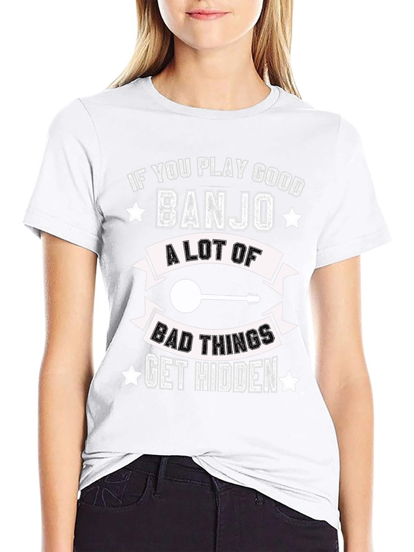 If You Play Banjo Good T-Shirt