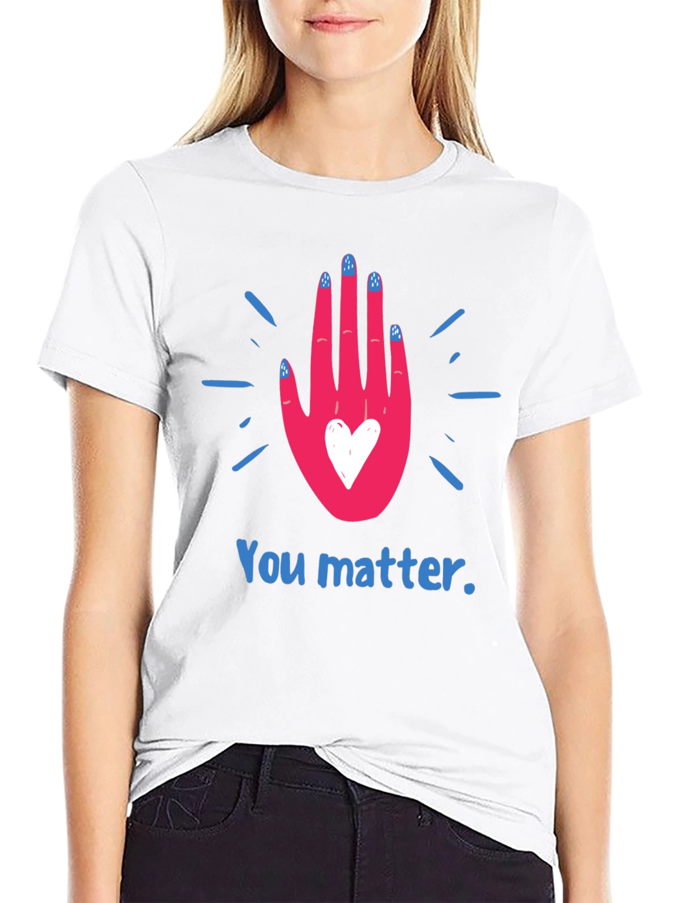 You Matter T-Shirt - Positive Message Tee