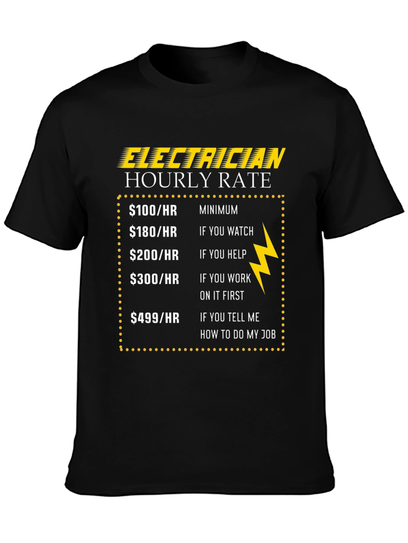 Electrician Hourly Rate Graphic T-Shirt