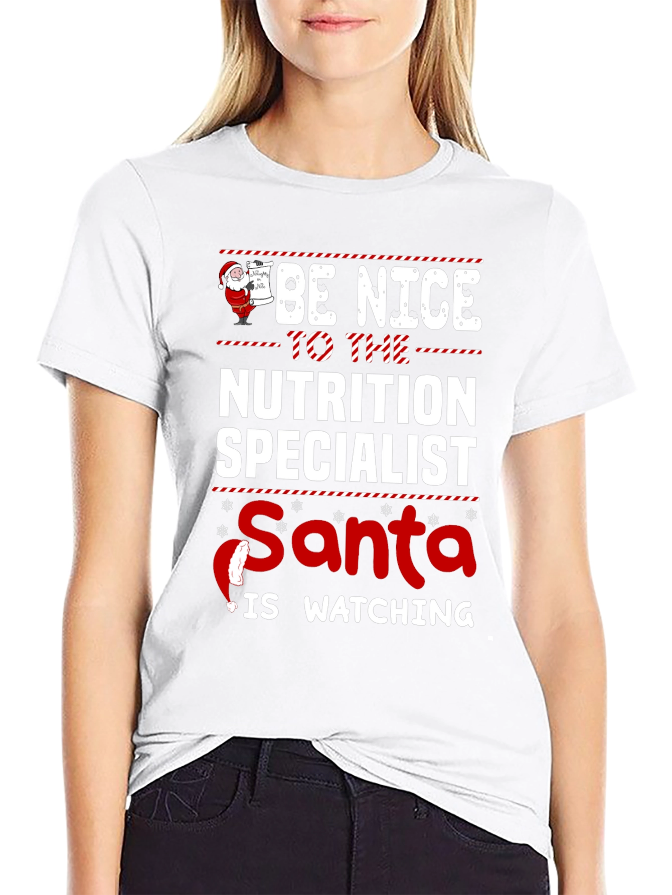 Nutrition Specialist Santa is Watching T-Shirt