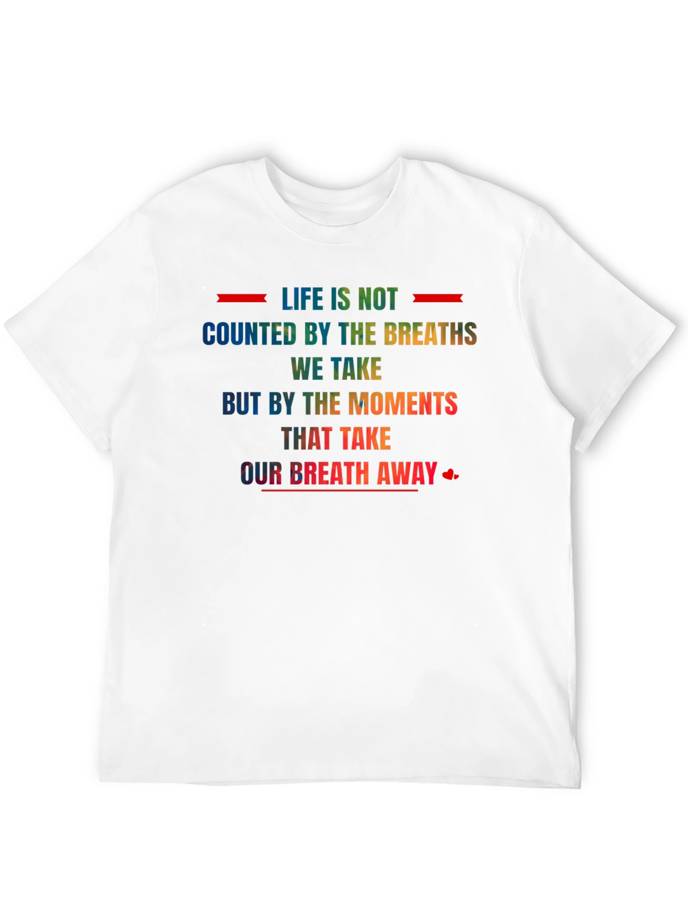 Inspirational Rainbow Graphic T-Shirt