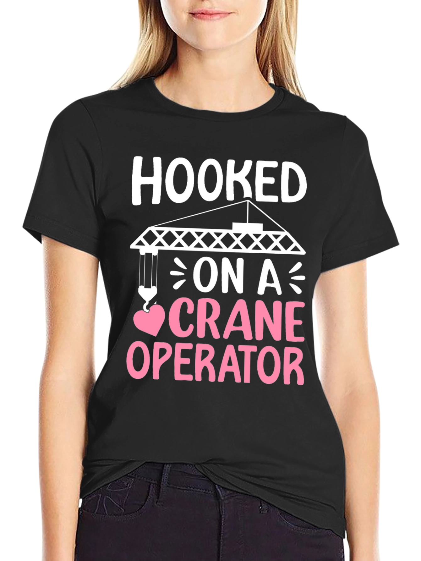 Hooked on a Crane Operator T-Shirt
