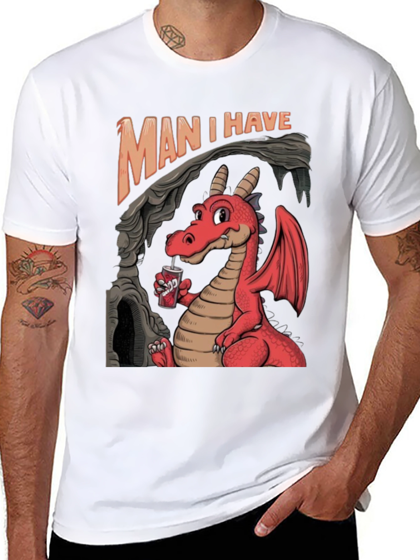 Man I Have Dragon T-Shirt - Red Dragon Tee