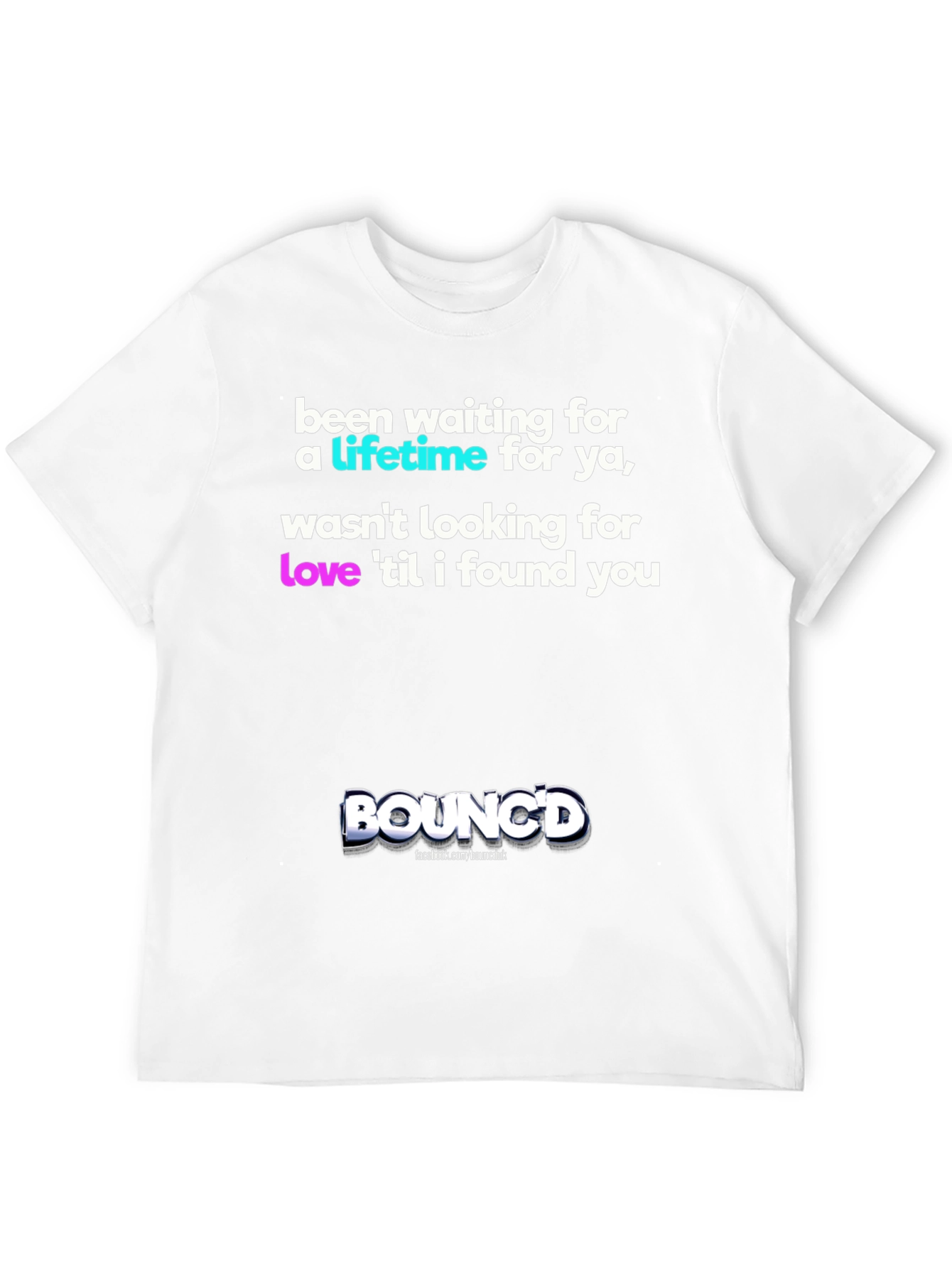 Bouncd Graphic Tee - Lifetime Love Design