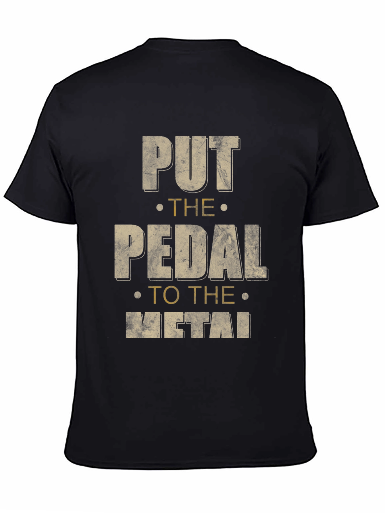 Put the Pedal to the Metal Graphic Tee