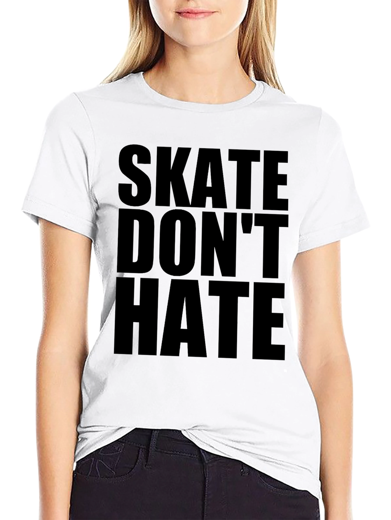 Skate Dont Hate Graphic Tee - Bold Statement T-Shirt