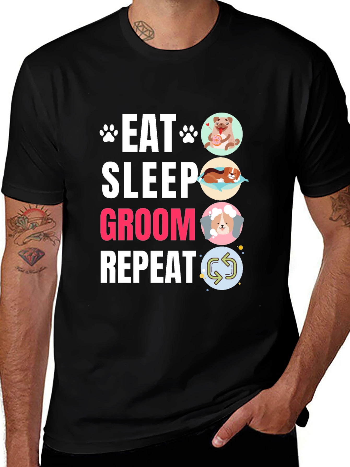 Eat Sleep Groom Repeat Dog Lover Graphic Tee