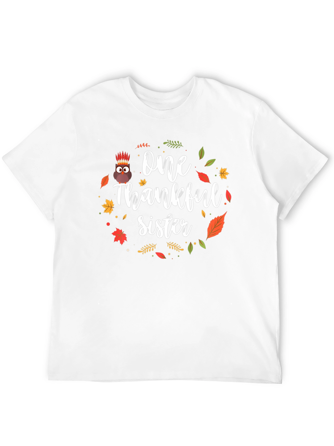 One Thankful Sister Thanksgiving T-Shirt
