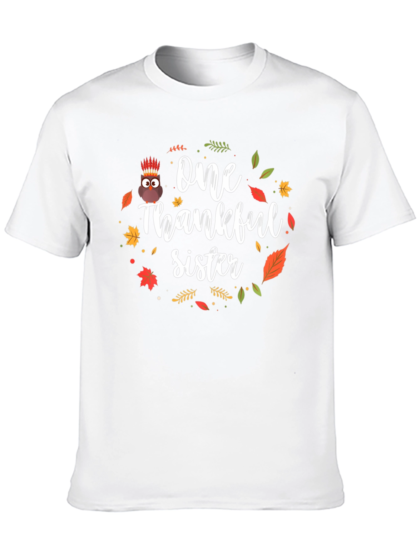One Thankful Sister Thanksgiving T-Shirt