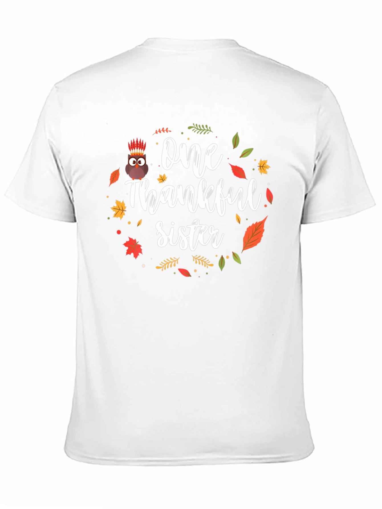 One Thankful Sister Thanksgiving T-Shirt